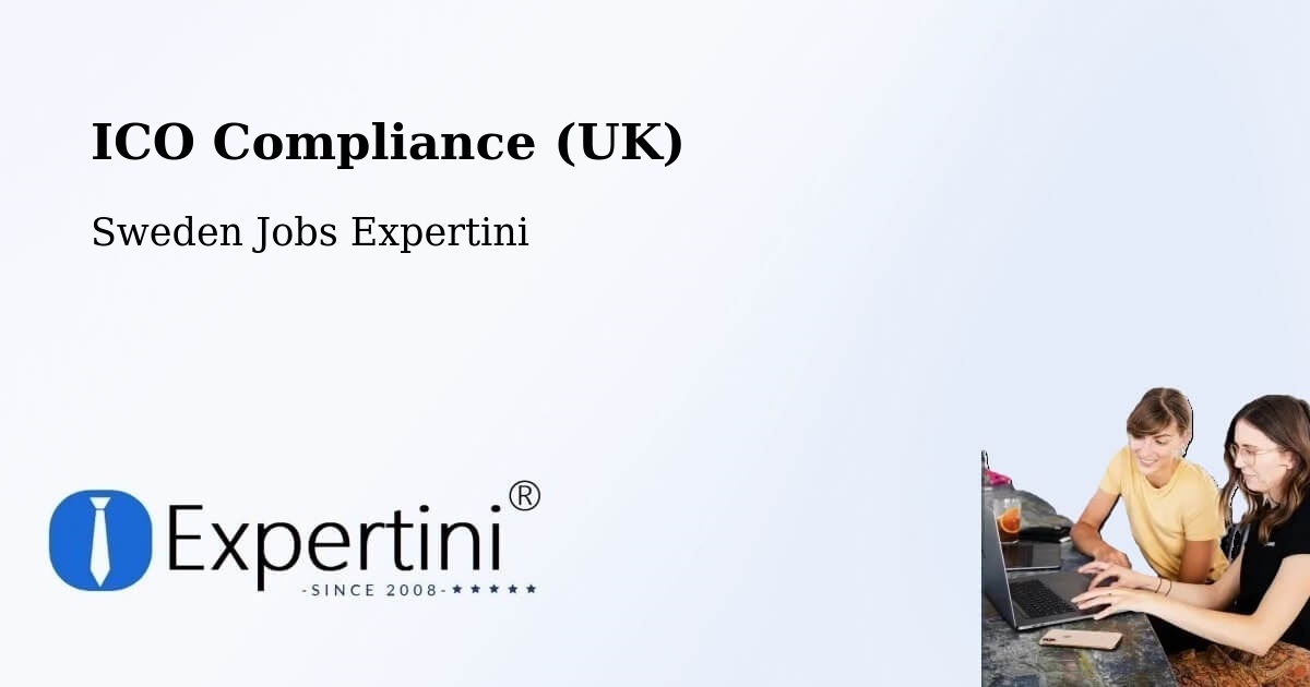 UK Data Protection & ICO Compliance – Vårby - Sweden Jobs Expertini