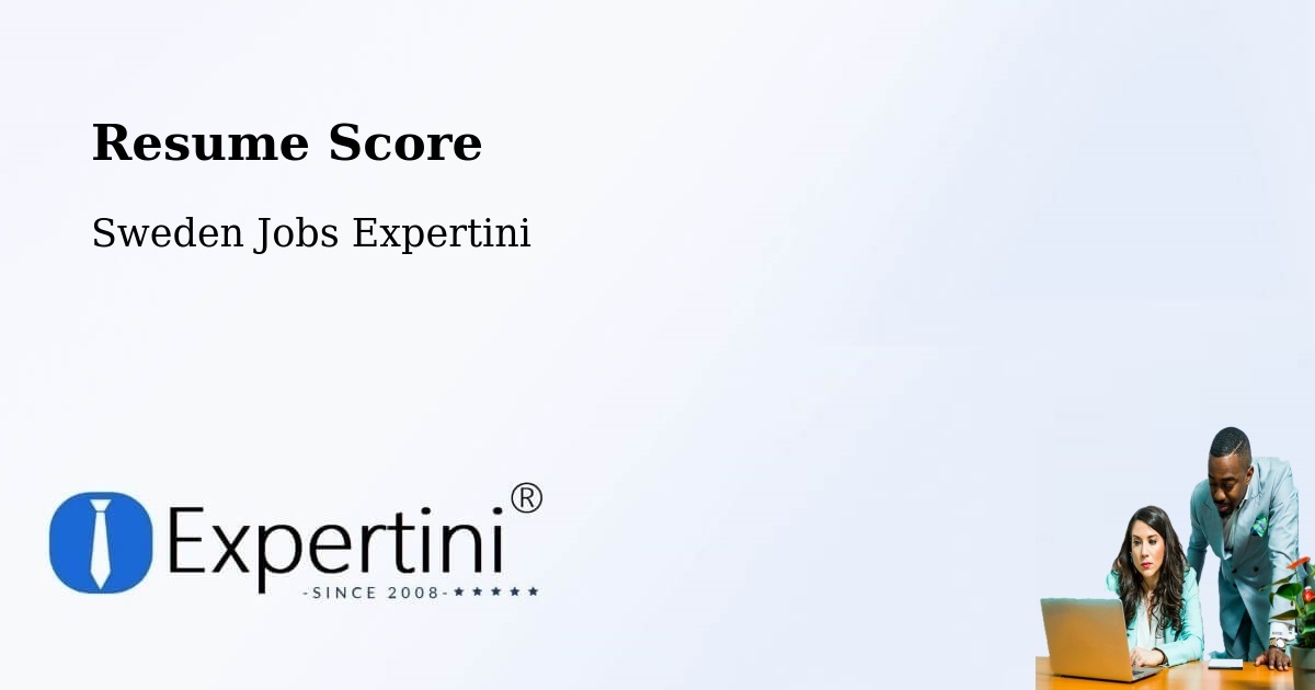 Resume Score & Job Description Match Tool – Vårby - Sweden Jobs Expertini