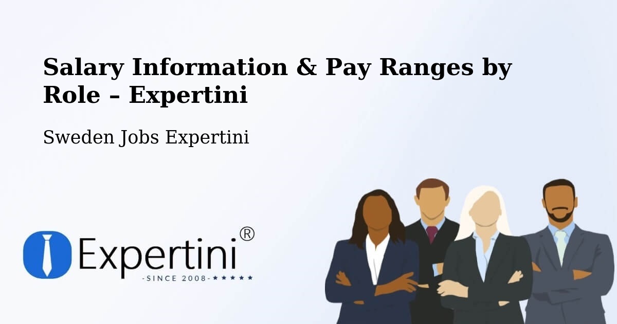 Salary Information & Pay Ranges – Vårby - Vårby, Sweden Jobs Expertini